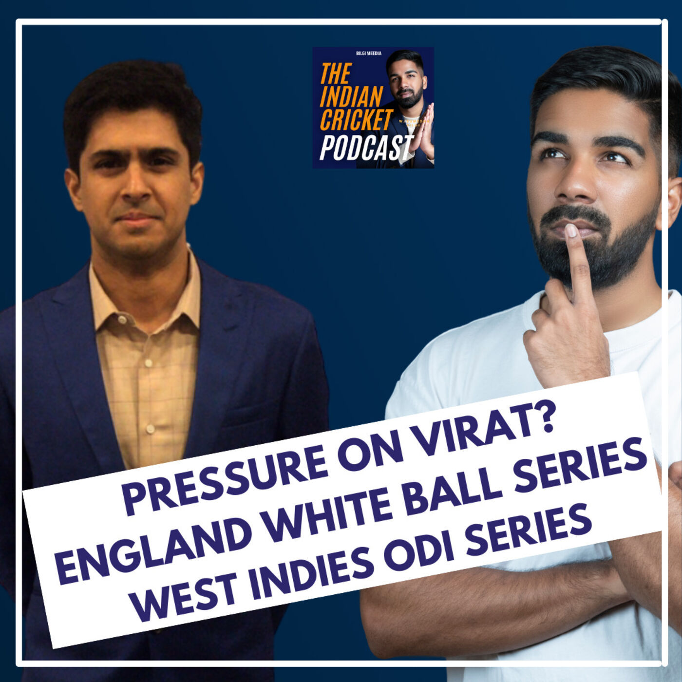 July Born GOATS; Acid Test vs England & West Indies ODI Squad ft Dhruv Mullick | Indian Cricket Podcast