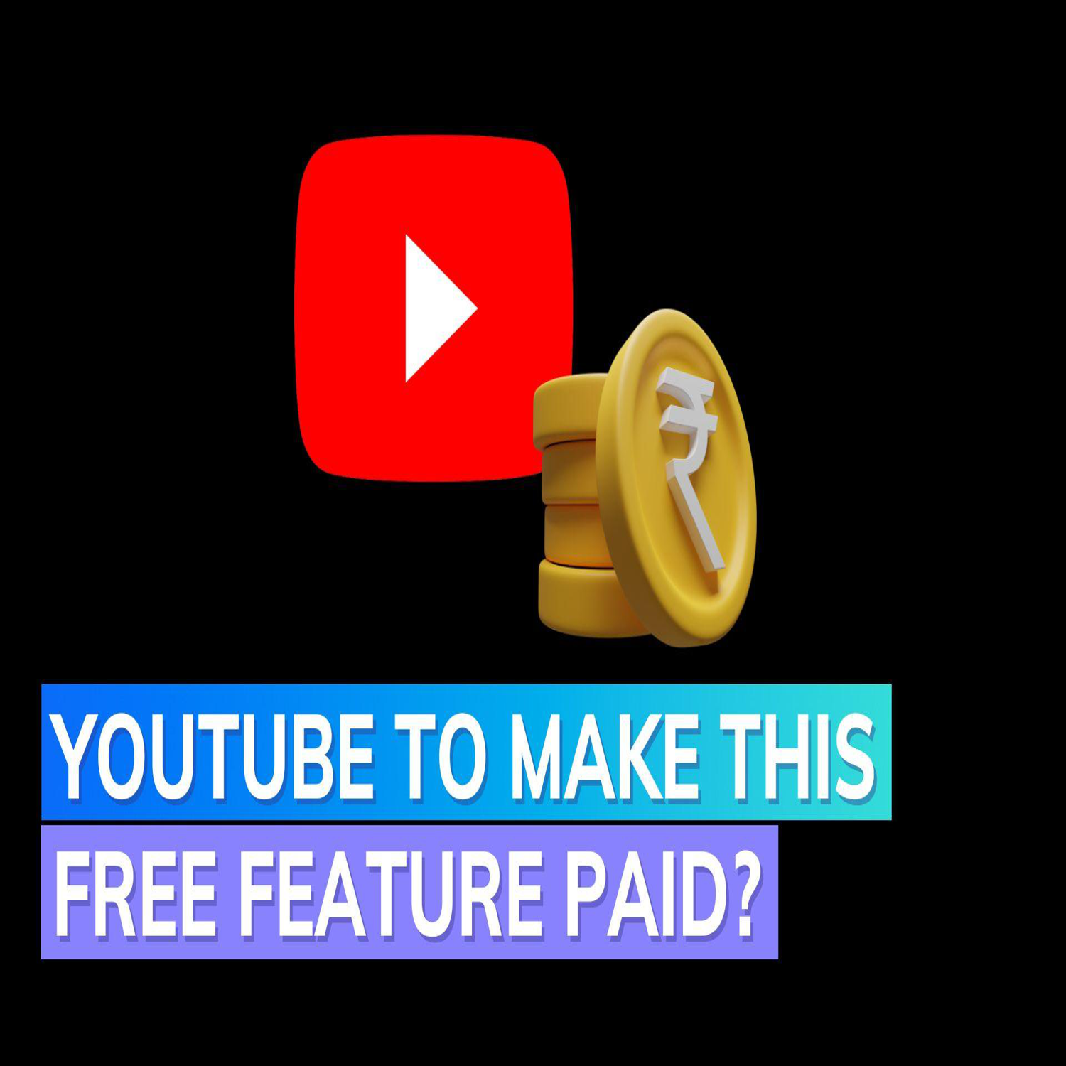 YouTube users may soon need Premium subscription to stream in 4K