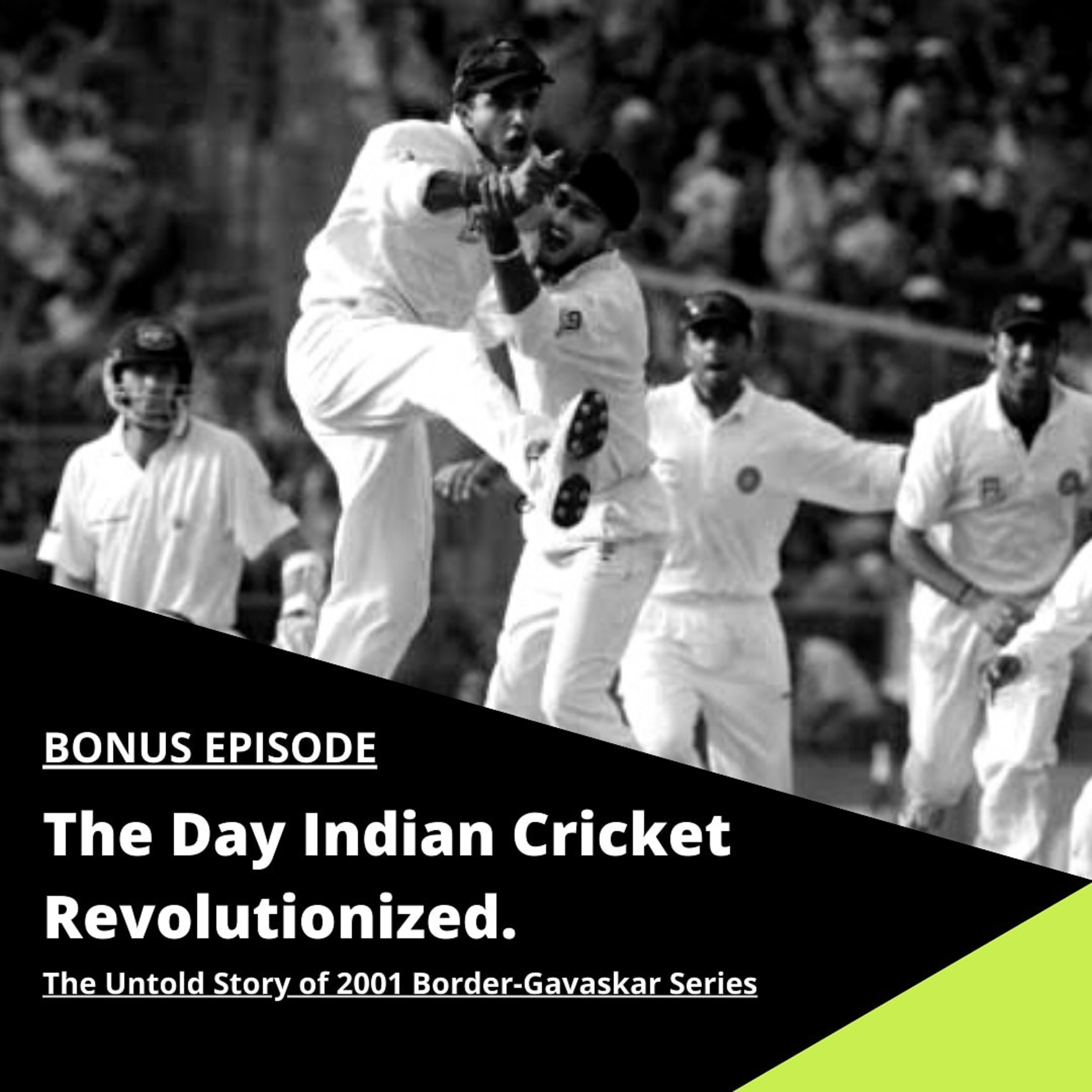 The Day Indian Cricket Revolutionized