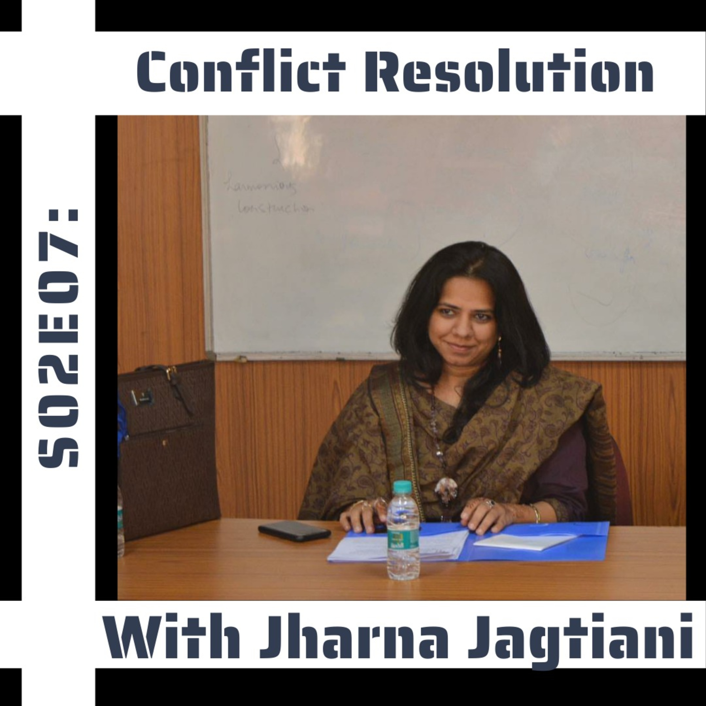 Conflict Resolution with Jharna Jagtiani