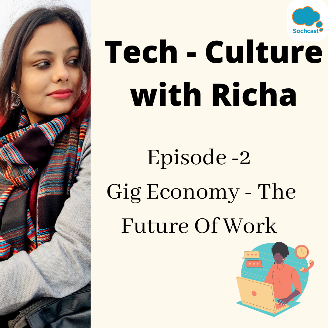 Gig Economy -The future of work episode artwork
