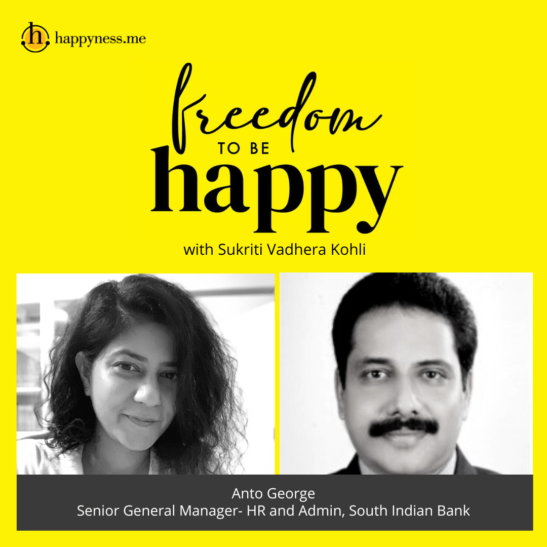 Freedom To Be Happy - Feat. Anto George – South Indian Bank with Sukriti Vadhera Kohli