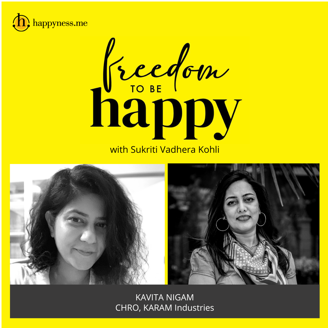 Freedom To Be Happy - Feat. Kavita Nigam – Karam Industries with Sukriti Vadhera Kohli
