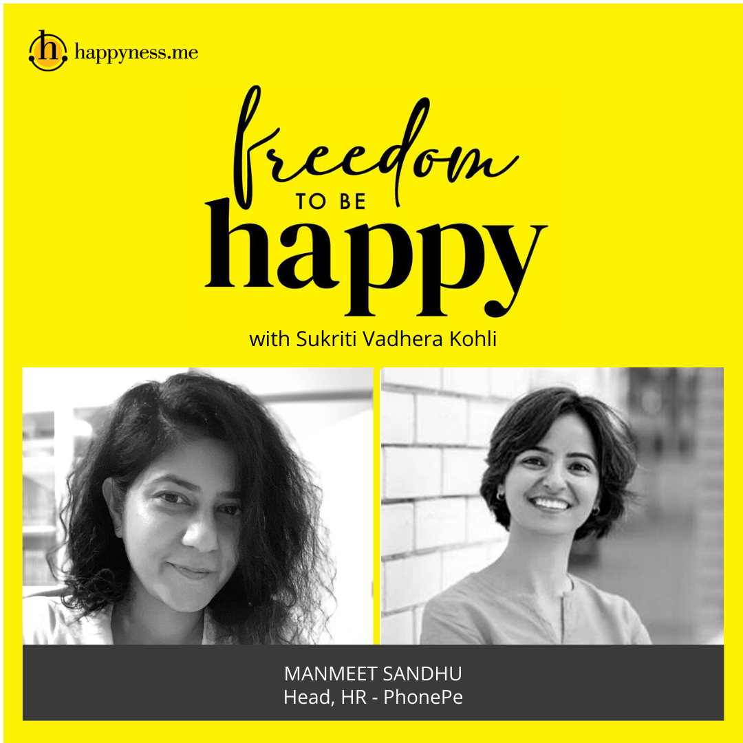 Freedom To Be Happy - Feat. Manmeet Sandhu – PhonePe with Sukriti Vadhera Kohli
