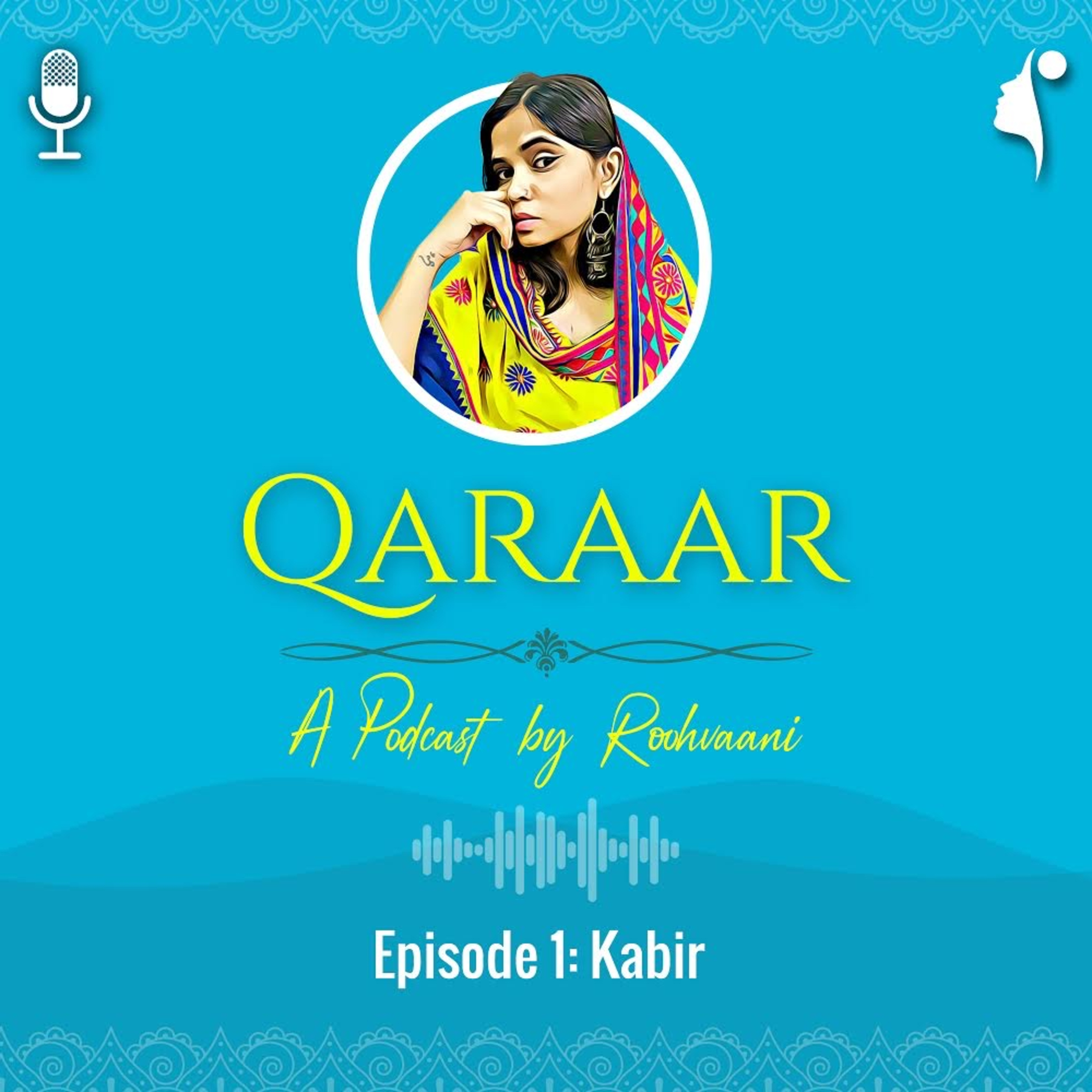 Episode 1: Kabir