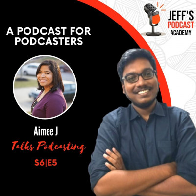 Jeff\'s Podcast Academy