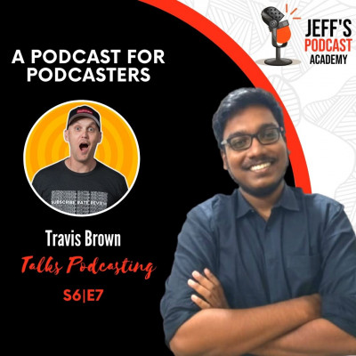 Jeff\'s Podcast Academy