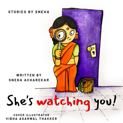 SHE'S WATCHING YOU !