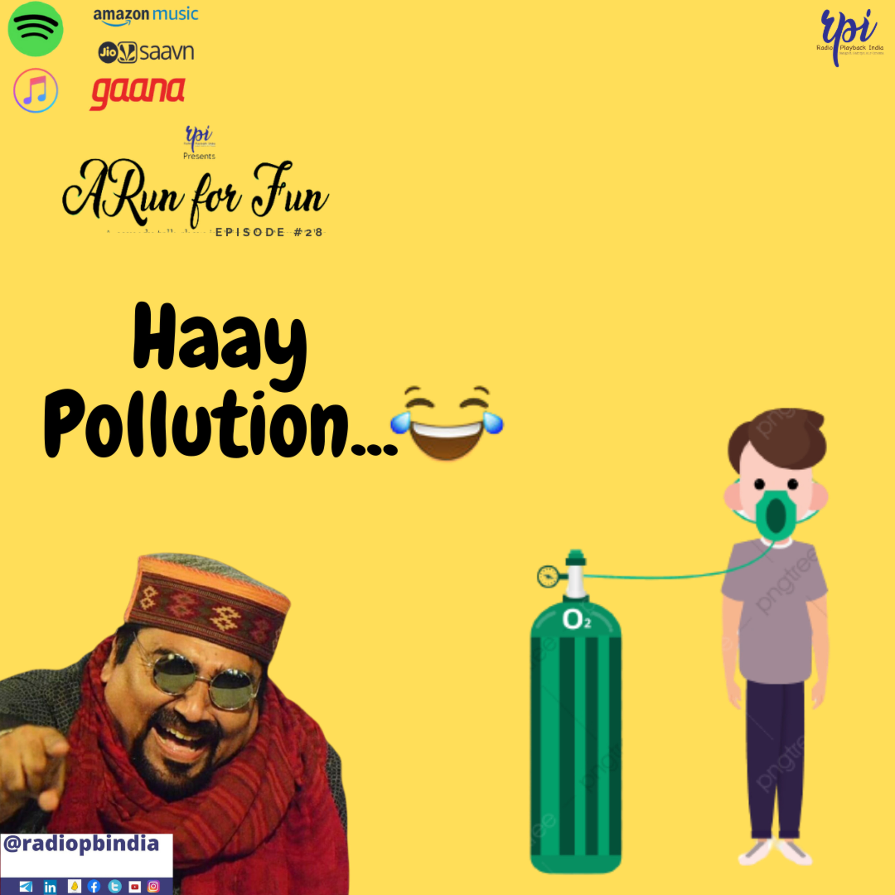 हाय... Pollution || Comedy Podcast || Arun Kalra || A Run For Fun
