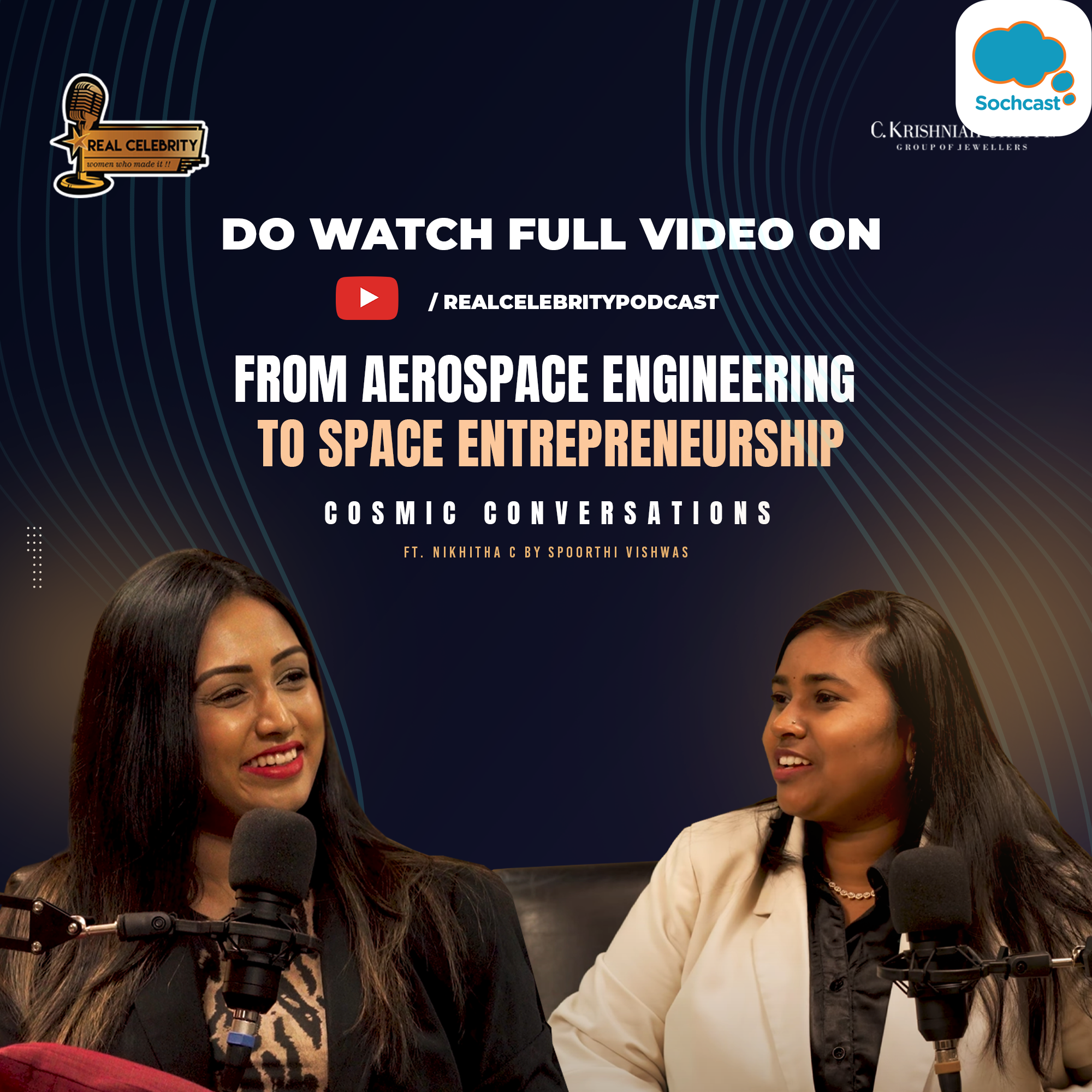 The Real Celebrity Podcast with Spoorthi Vishwas