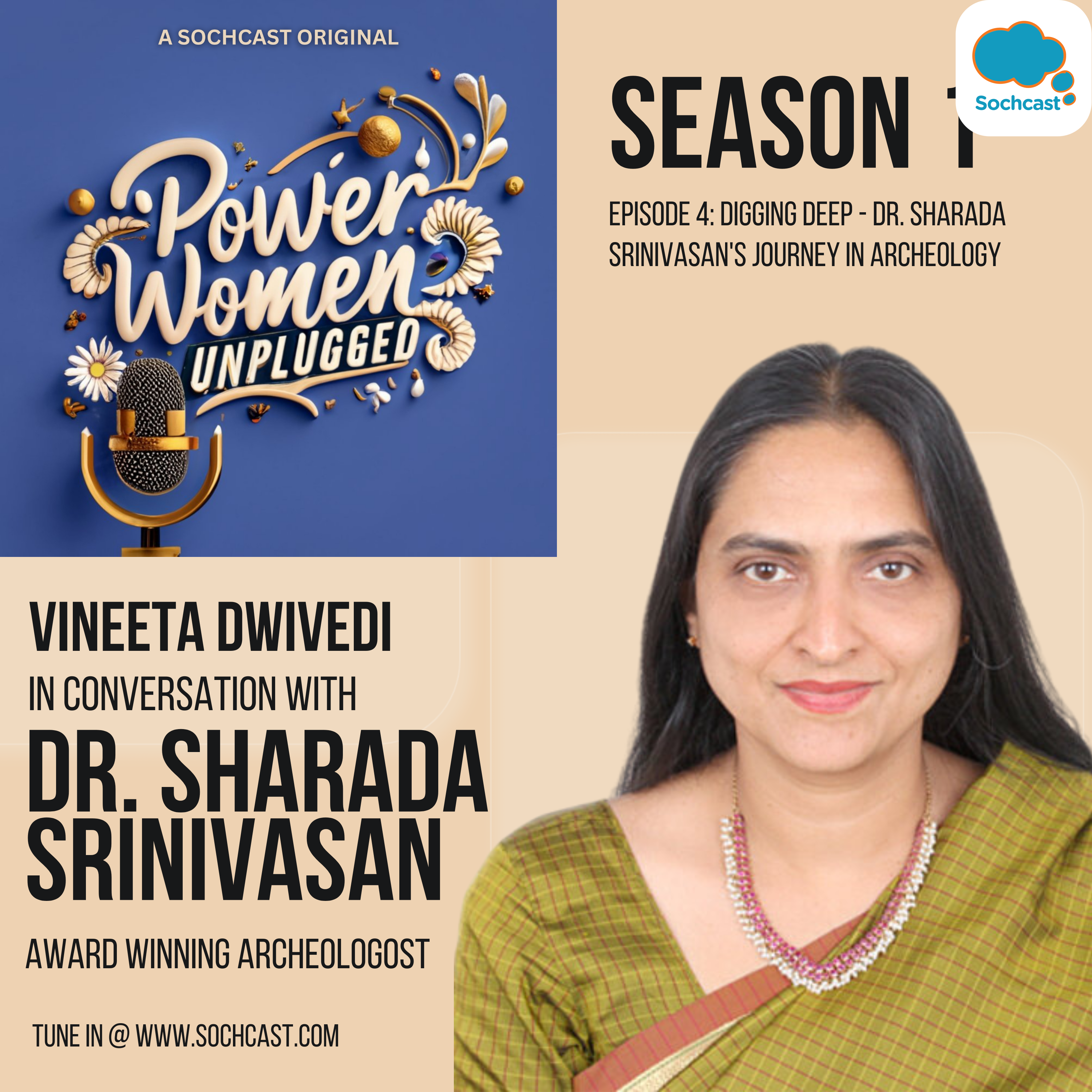 Breaking Barriers Boldly: Digging Deep - Dr. Sharada Srinivasan's Journey in Archaeology episode artwork