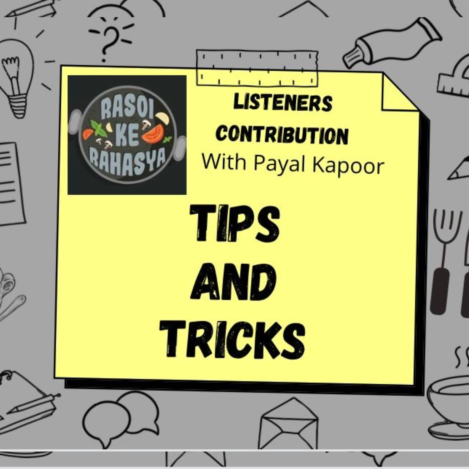 Rasoi Ke Rahasya - Listeners Contribution