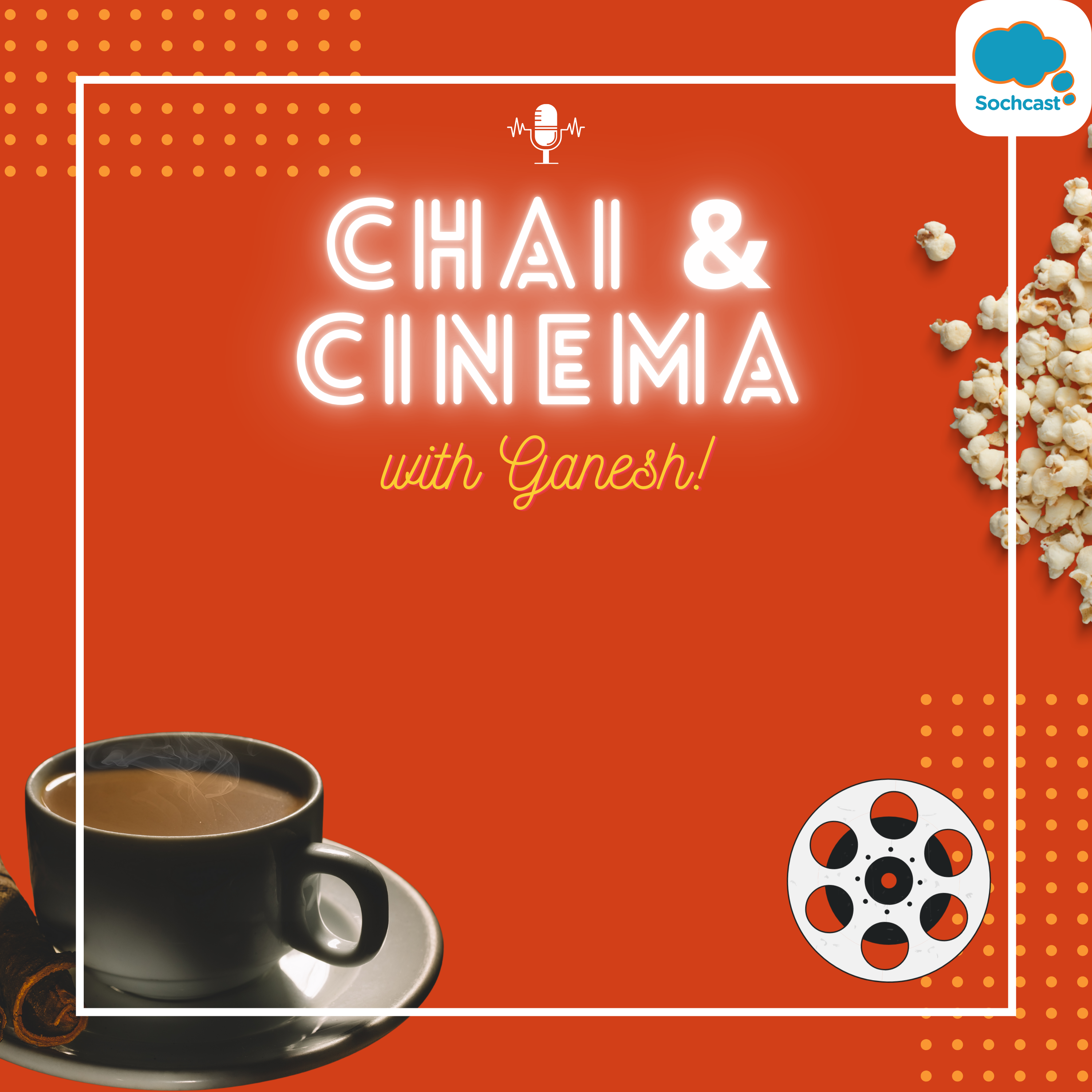 Chai and Cinema podcast artwork