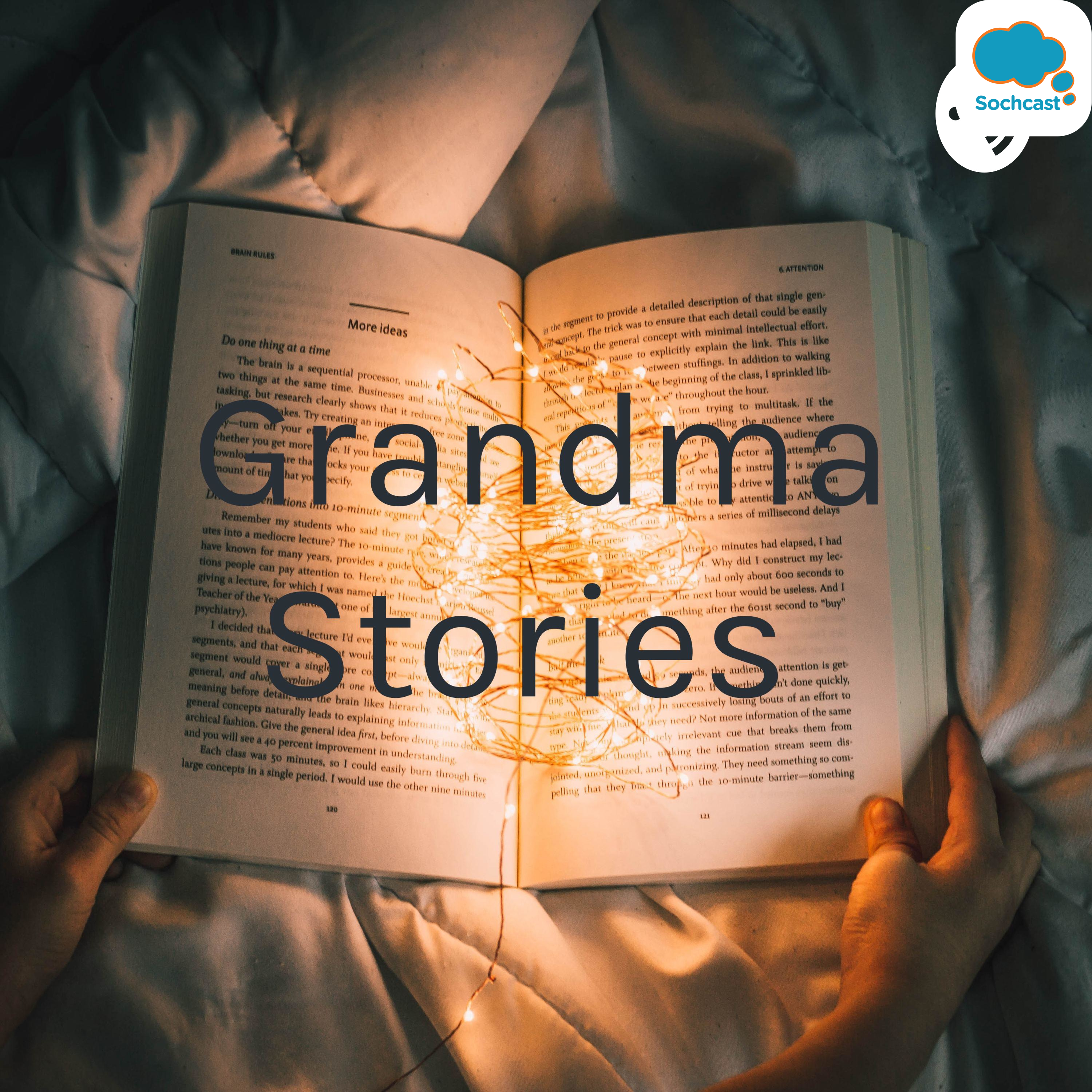 Grandma Stories