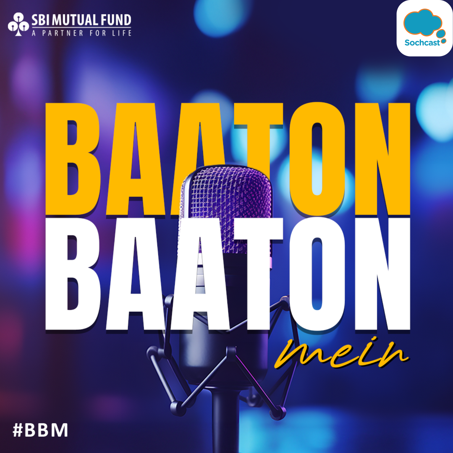 Baaton Baaton Mein by SBI Mutual Fund